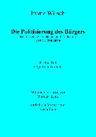 Die Politisierung des Bürgers, 1. Teil: Zum Begriff der Teilhabe