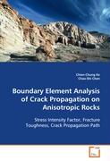 Boundary Element Analysis of Crack Propagation on Anisotropic Rocks