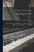 Gradus ad Parnassum, ou, L'art de toucher le piano, démontré par des exercices dans le style sévère et dans le style élégant, Volume 1