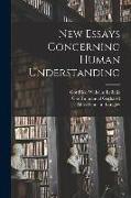New Essays Concerning Human Understanding