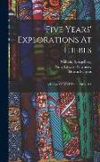 Five Years' Explorations At Thebes: A Record Of Work Done 1907-1911