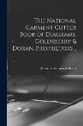 The National Garment Cutter Book of Diagrams. Goldsberry & Doran, Proprietors