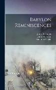 Babylon Reminiscences