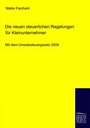 Die neuen steuerlichen Regelungen für Kleinunternehmer