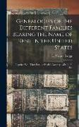 Genealogies of the Different Families Bearing the Name of Kent in the United States: Together With Their Possible English Ancestry, A.D. 1295-1898