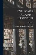 Five Tomes Against Nestorius, Volume 47