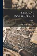 Manual Instruction, Woodwork, (the English Sloyd)