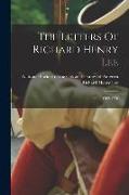 The Letters Of Richard Henry Lee: 1762-1778