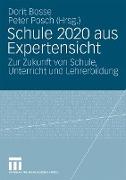 Schule 2020 aus Expertensicht