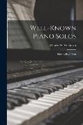 Well-Known Piano Solos: How to Play Them