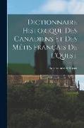 Dictionnaire Historique des Canadiens et des Métis Français de L'Quest