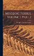 Mesozoic Fossils, Volume 1, part 2