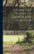 A Standard History of Georgia and Georgians, Volume 6