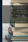 Beethoven's Letters: A Critical Edition: With Explanatory Notes, Volume 2