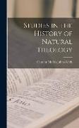 Studies in the History of Natural Theology