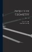 Projective Geometry, Volume 1