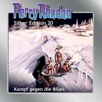 Perry Rhodan Silber Edition 20 - Kampf gegen die Blues