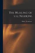 The Healing of the Nations