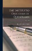 The Institutio Oratoria of Quintilian, Volume 1