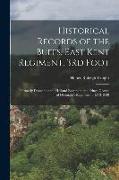 Historical Records of the Buffs, East Kent Regiment, 3Rd Foot: Formerly Designated the Holland Regiment and Prince George of Denmark's Regiment ... 15