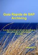 Guía Rápida de SAP Archiving