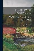 History of Needham, Massachusetts, 1711-1911