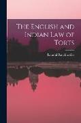 The English and Indian Law of Torts
