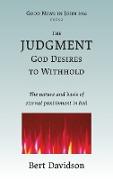 The Judgment God Desires to Withhold