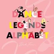 Dance Legends Alphabet