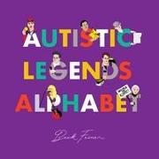 Autistic Legends Alphabet