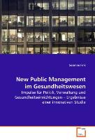 New Public Management im Gesundheitswesen