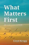 What Matters First