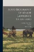 Auto-biography of Major Lawrence Taliaferro: Written in 1864