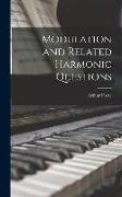 Modulation and Related Harmonic Questions