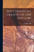 The Commercial Granites of New England