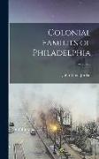 Colonial Families of Philadelphia, Volume 2