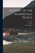 History Of The Norwegian People, Volume 2