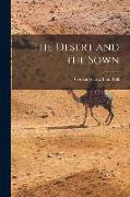 The Desert and the Sown