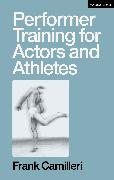 Performer Training for Actors and Athletes
