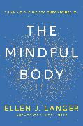 The Mindful Body