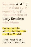 Writing for Busy Readers