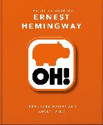 The Little Book of Ernest Hemingway