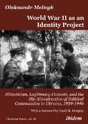 World War II as an Identity Project