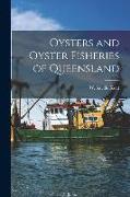 Oysters and Oyster Fisheries of Queensland