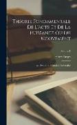 Théorie fondamentale de l'acte et de la puissance ou du mouvement: Le devenir, sa causalité, sa finalité, Volume 1