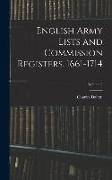 English Army Lists and Commission Registers, 1661-1714, Volume 2