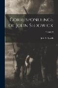 Correspondence of John Sedgwick, Volume II