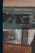 Speeches of William Jennings Bryan, Volume 2