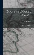 Diary of Samuel Sewall: 1674-1729, Volume 2,, Volume 6