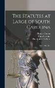 The Statutes at Large of South Carolina: Acts, 1787-1814